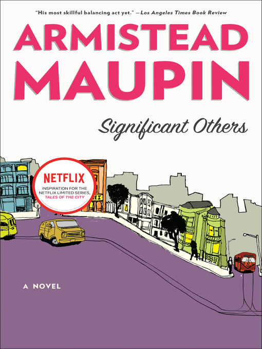 Title details for Significant Others by Armistead Maupin - Available